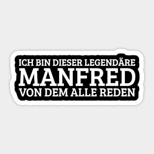 Manfred Funny Saying Birthday First Name Sticker